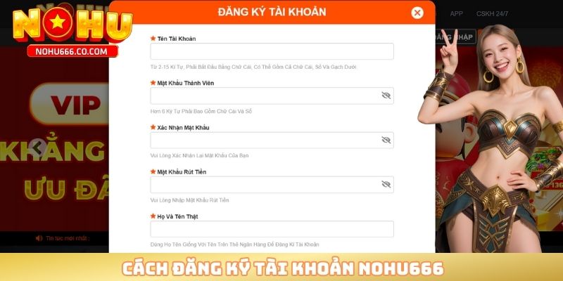 Cách đăng ký tài khoản NOHU666